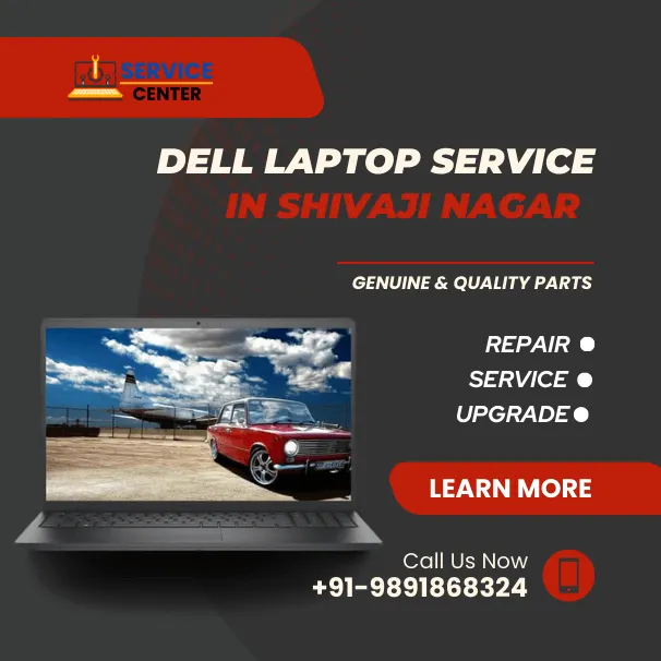 Dell Laptop Service Center in Shivaji Nagar