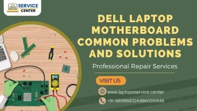 Dell Laptop Motherboard Common Problems and Solutions