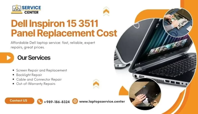 Dell Inspiron 15 3511 Panel Replacement Cost