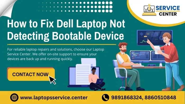 How to Fix Dell Laptop Not Detecting Bootable Device