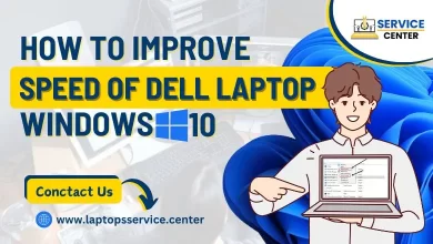 How to Improve Speed of Dell Laptop Windows 10