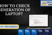 How to Check Generation of Laptop