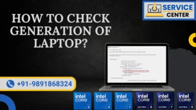 How to Check Generation of Laptop