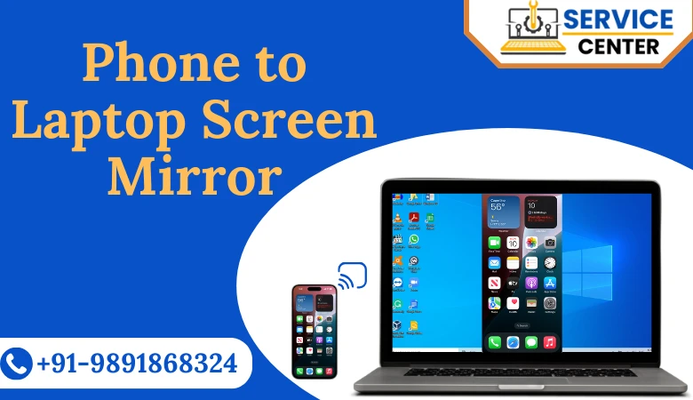 phone to laptop screen mirror