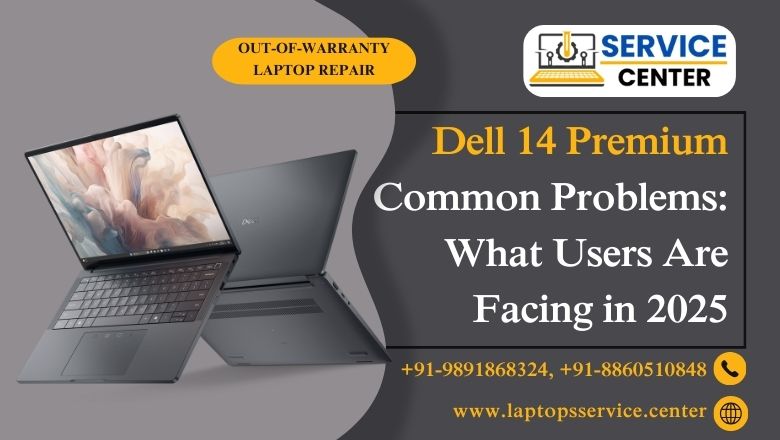 Dell 14 Premium Common Problems